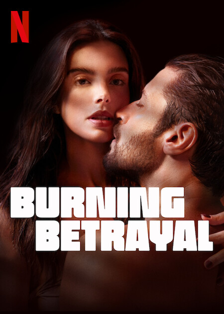 Burning Betrayal 2023 Dub in Hindi Full Movie